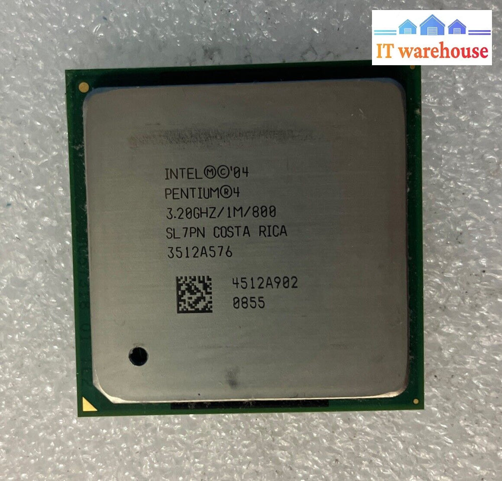 ~ 1X Intel Pentium 4 Cpu 3.20Ghz/1M/800 Socket 478 Desktop Processor Sl7Pn