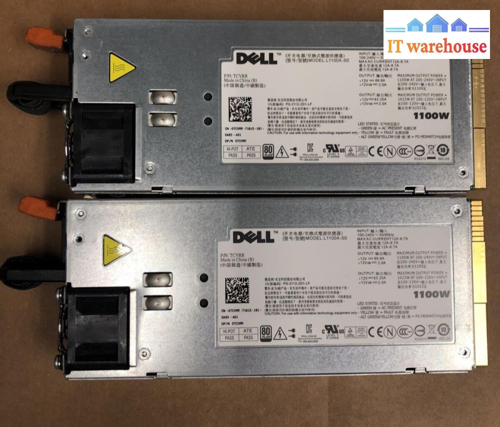 + 2X Dell L1100A-S0 1100W Poweredge Power Supply 0Tcvrr