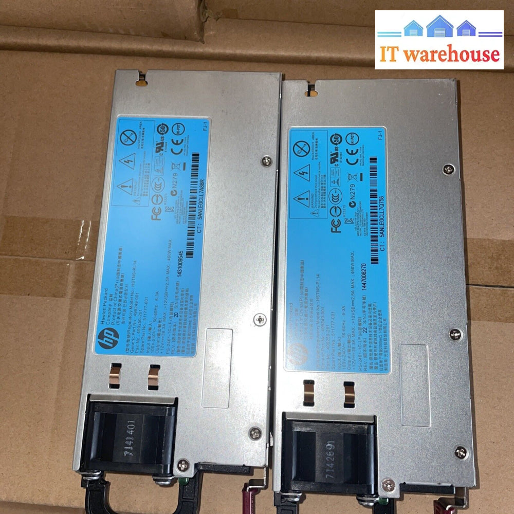 2X Hp 460W Dps-460Eb Hstns-Pd14 499249-001 511777-001 Server Power Supply