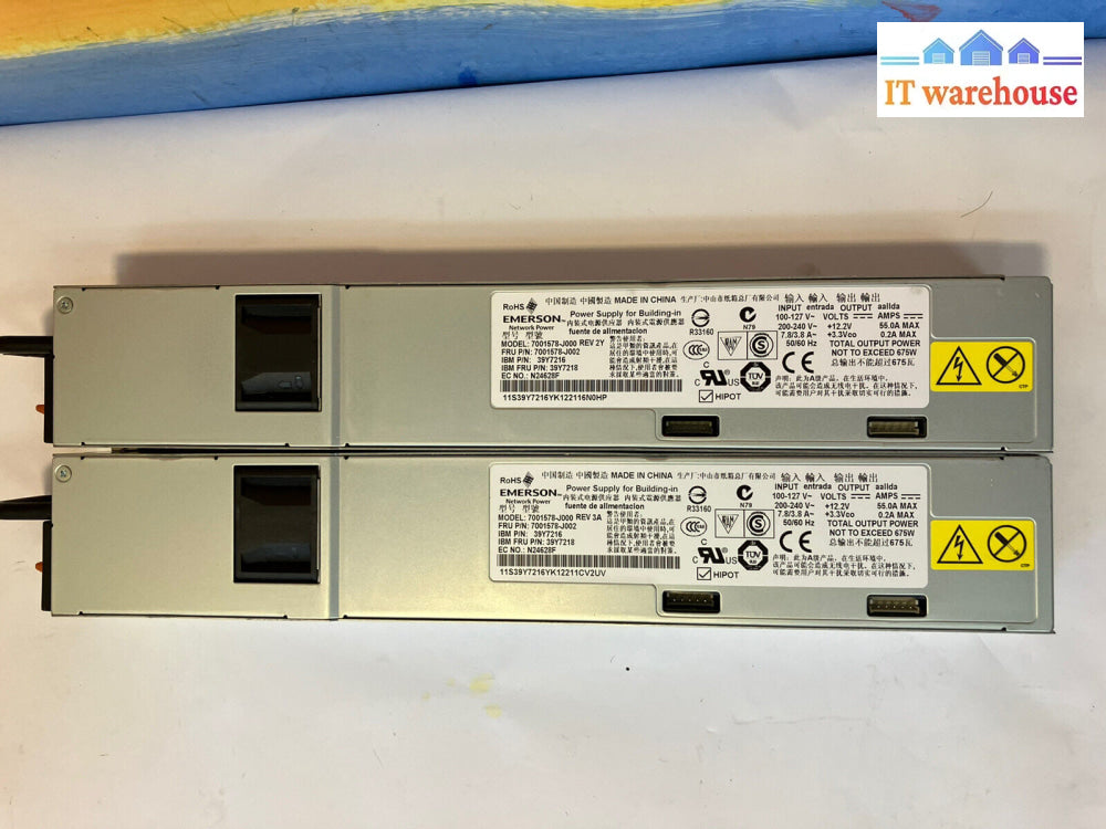 ~ 2X Ibm Emerson 675W Power Supply 7001578-J000 39Y7218 39Y7216