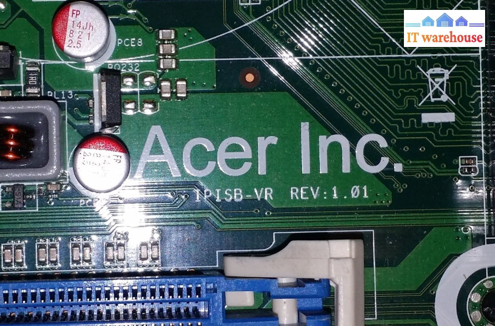 Acer Ipisb-Vr 1.01 Motherboard (Not Working)