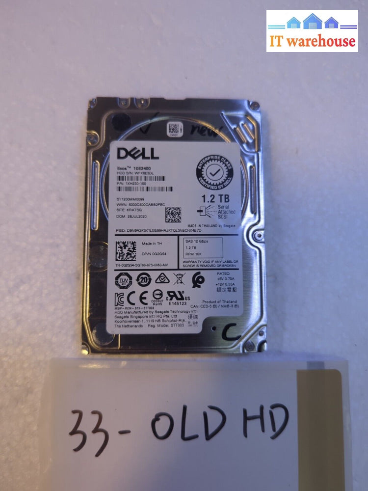 - (Almost New) Dell 1.2Tb 10K Sas 2.5’ Enterprise Hard Drive St1200Mm0099 G2G54