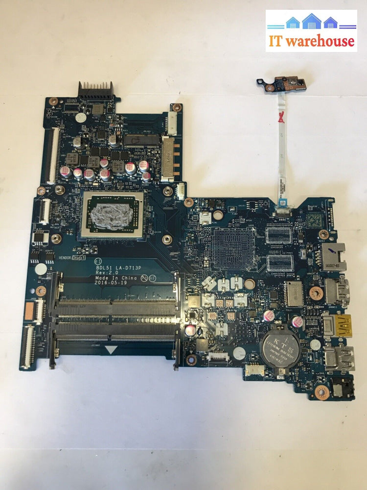 Hp 15-Ba057Ca Amd A10-9600P Laptop Motherboard Bdl51 La-D713P Rev: 2.0