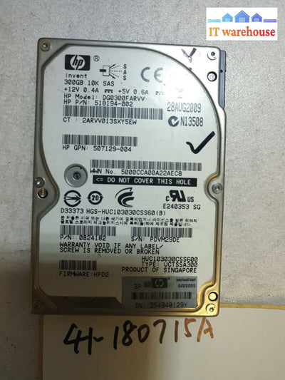 - Hp 518194-002 Hitachi 2.5’ 300Gb 10K 64Mb 6Gbps Sas Hard Drive Dg0300Farvv