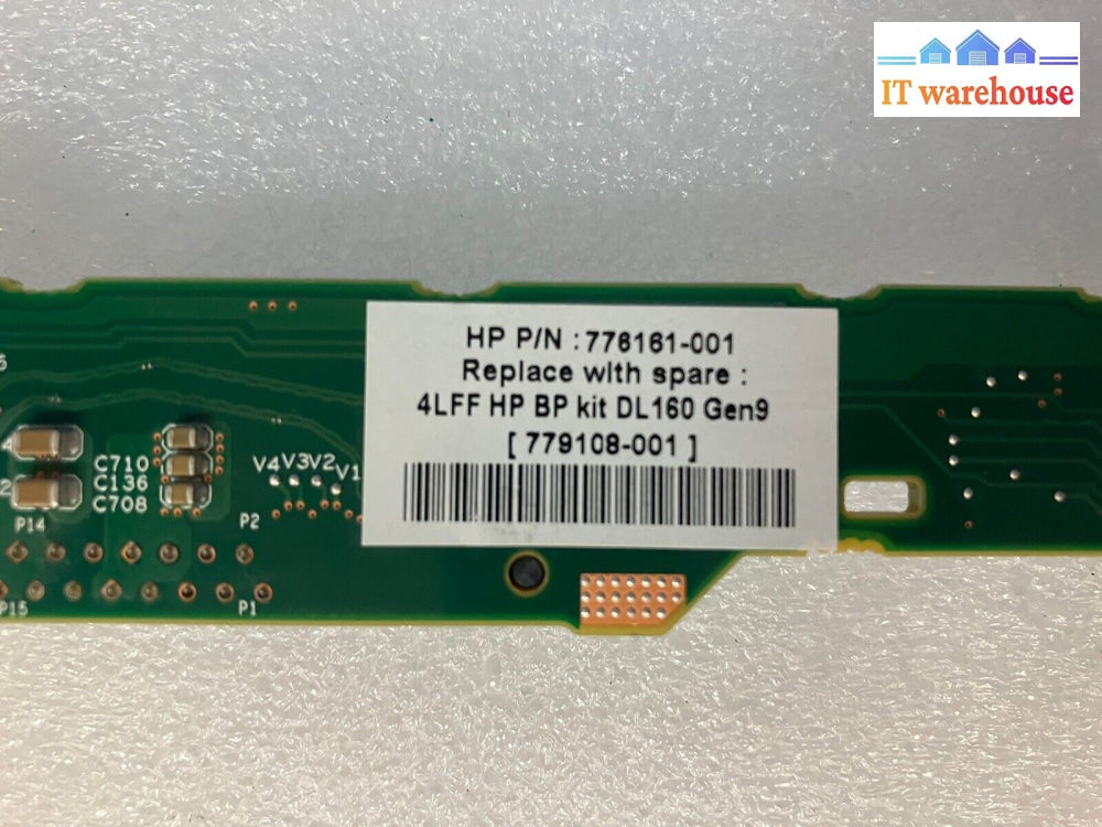 Hp Dl160 G9 Server 4Lff Backplane Board 779108-001 ~