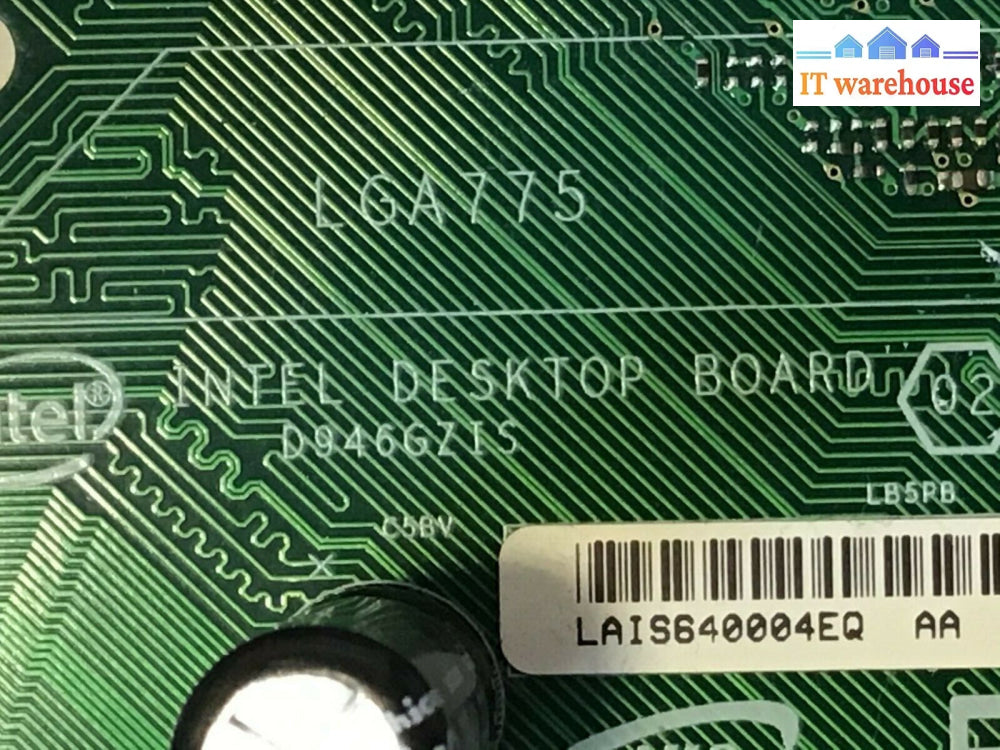 Intel Desktop Board D946Gzis Lga 775 W/ C2D 6400 Cpu + I/O Shield Tested