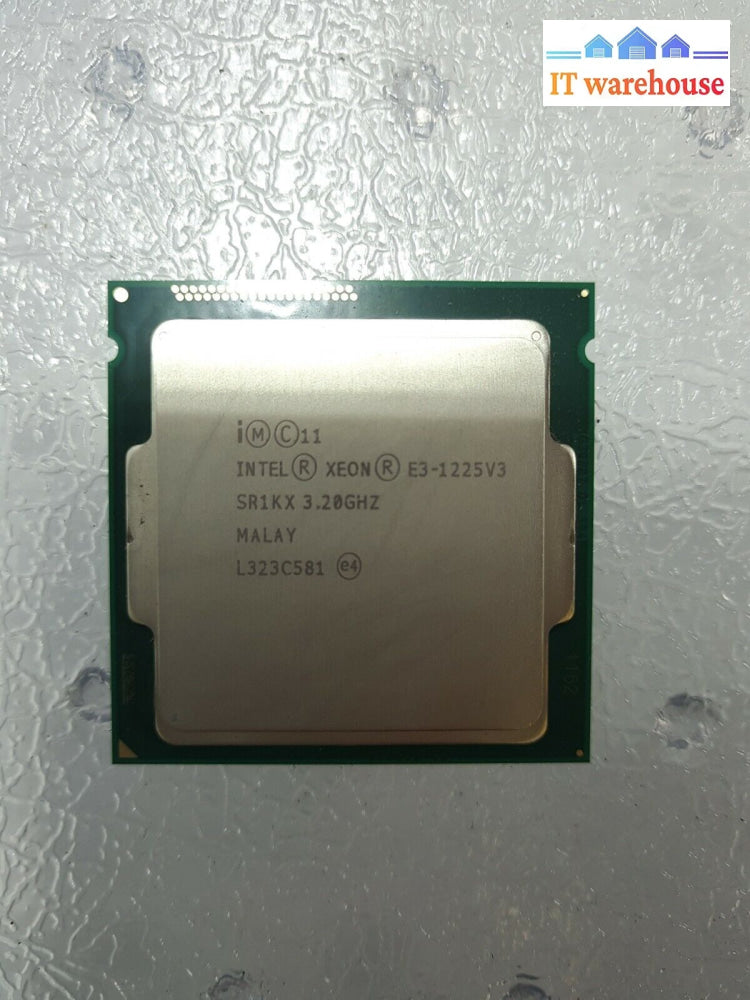- Intel Xeon E3-1225 V3 3.2Ghz 8Mb Quad-Core Lga1150 Cpu Processor Sr1Kx 