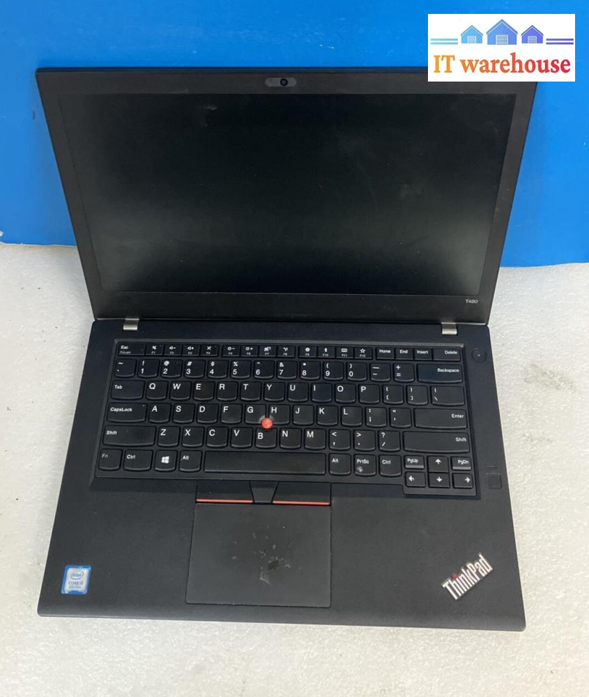 Lenovo Thinkpad T480 14’ Laptop With Core I5-8Gen Cpu (For Parts No Battery) ~