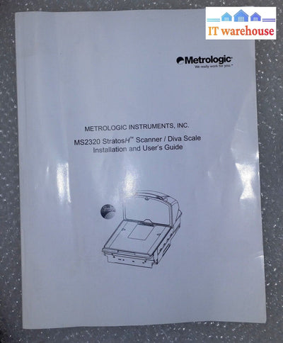 Metrologic Intruments Ms2320 Stratosh Scanner / Diva Scale Installation & Guide