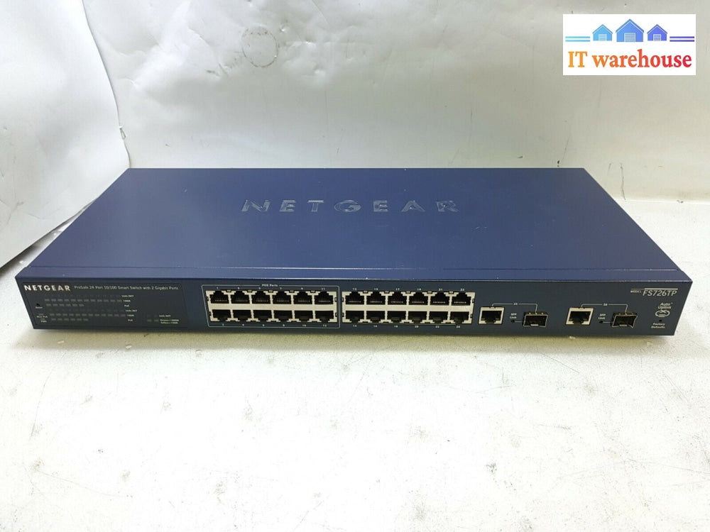 - Netgear Prosafe Fs726Tp 24 + 2 (10/100 + Gigabit Ethernet) Port Switch