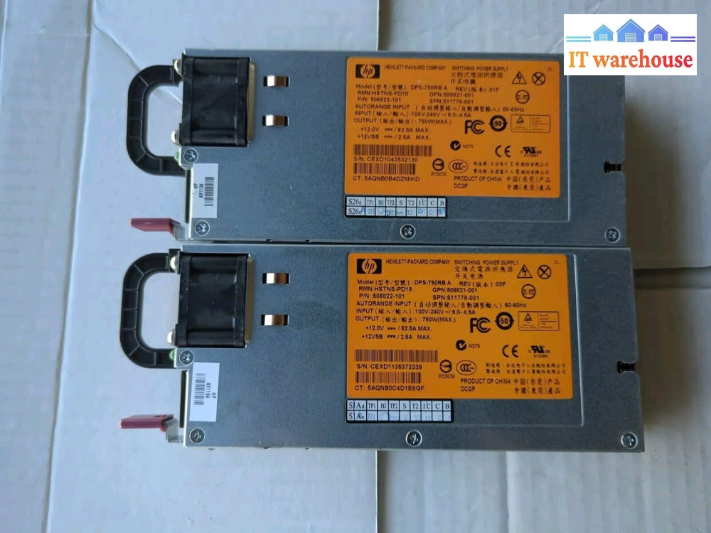 (Nice) 2X Hp Hstns-Pd18 506822-101 750W Power Supply 511778/506821-001 -