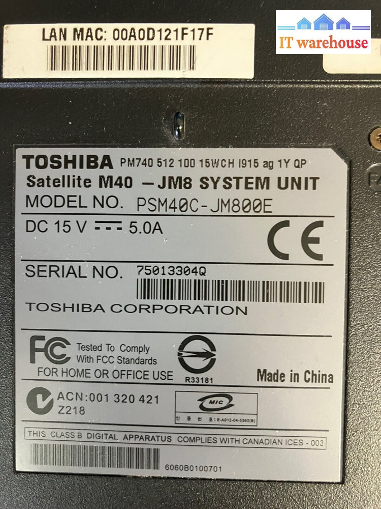 Toshiba Satellite M40 Psm40C-Jm800E Laptop Pentium M 1.73Ghz 1Gb 100Gb Xp (Read)